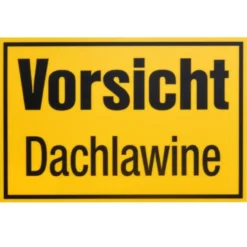 Schild Vorsicht Dachlawine 300 x 200 mm