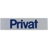 Türschild 160 x 40 mm, selbstklebend, Privat